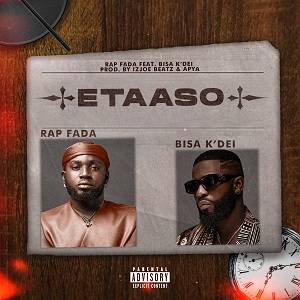 Rap Fada Ft Bisa Kdei - Etaaso